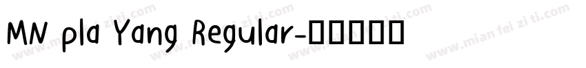 MN pla Yang Regular字体转换